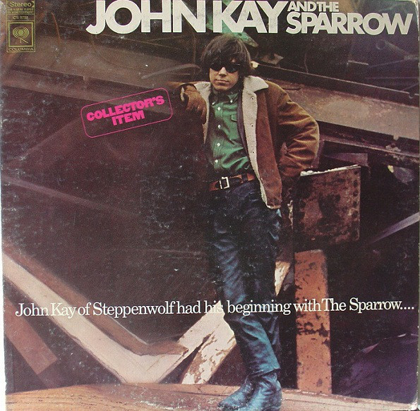 John Kay & The Sparrow - John Kay & The Sparrow | Releases | Discogs