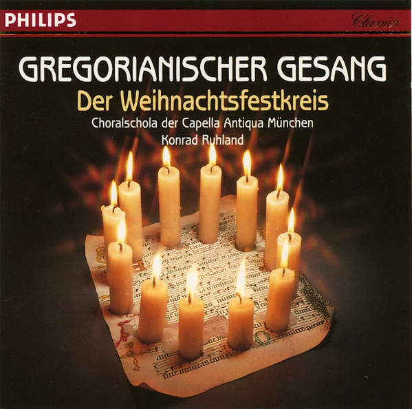 descargar álbum Choralschola Der Capella Antiqua München, Konrad Ruhland - Gregorianischer Gesang Der Weihnachtsfestkreis