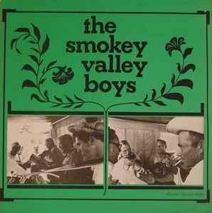 The Smokey Valley Boys – The Smokey Valley Boys (1974, Vinyl 