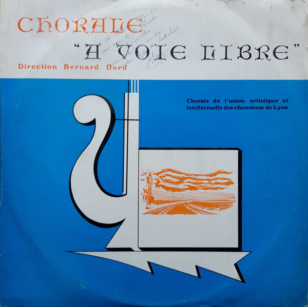 lataa albumi Chorale A Voix Libre De L'Union Artistique Intellectuelle Des Cheminots Français - Chorale A Voix Libre