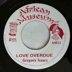 Gregory Isaacs - Love Overdue / Border