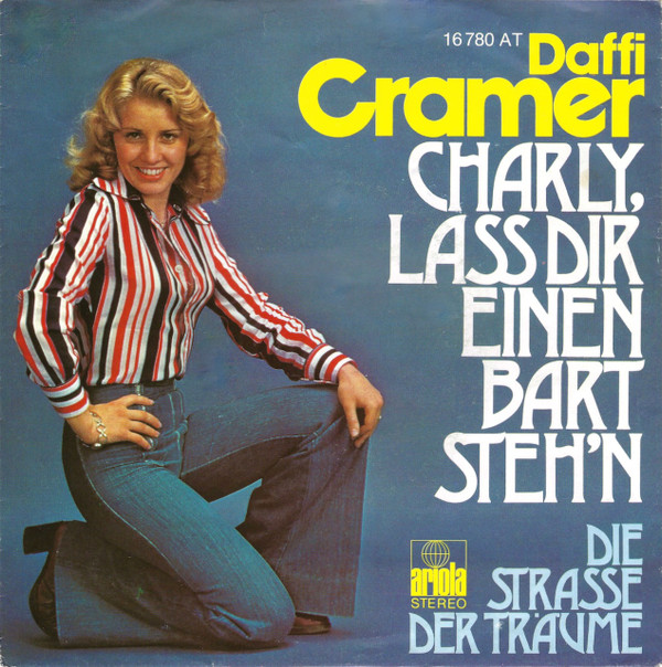 ladda ner album Daffi Cramer - Charly Lass Dir Einen Bart Stehn