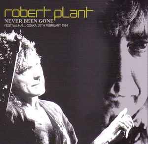 Robert Plant - Never Been Gone album cover