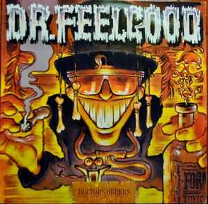Dr. Feelgood - Doctors Orders