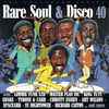Various - Rare Soul & Disco 40
