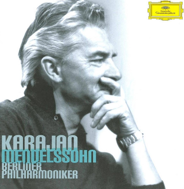 baixar álbum Mendelssohn Berliner Philharmoniker, Karajan - 5 Symphonies