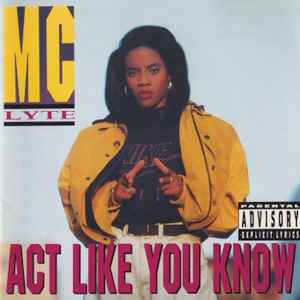 MC Lyte - Act Like You Know album cover