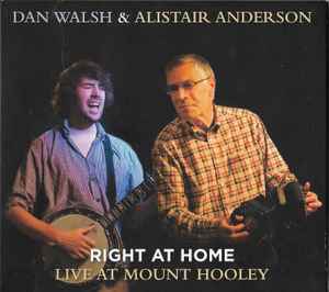 Dan Walsh (2) - Right At Home Live At Mount Hooley album cover