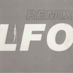 LFO - LFO Remix