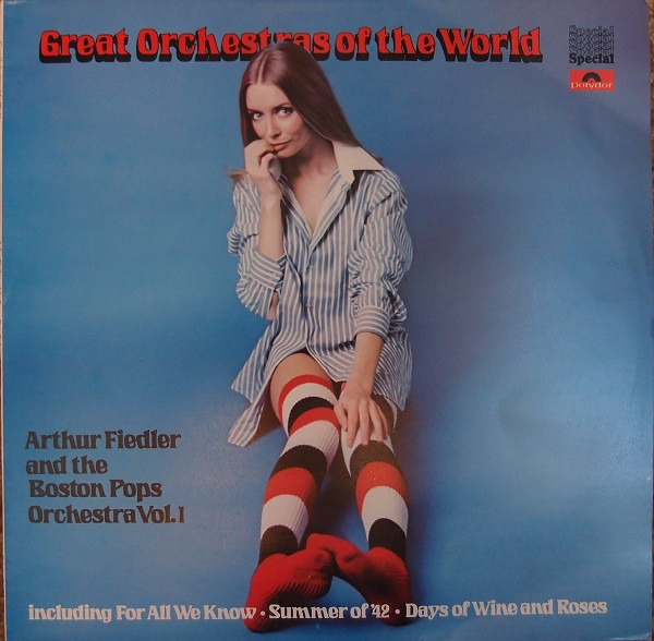 Arthur Fiedler And The Boston Pops Orchestra – Great Orchestras Of The  World - Arthur Fiedler And The Boston Pops Volume 1 (Vinyl) - Discogs