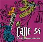 Calle 54 (2001, CD) - Discogs