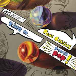 Paul Collins - King Of Power Pop! album cover