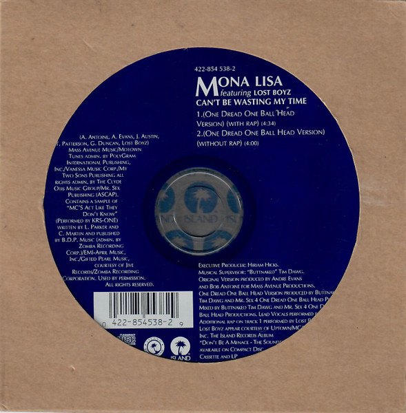 Mona Lisa Featuring Lost Boyz – Can't Be Wasting My Time (1996