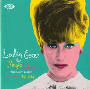 Magic Colors (The Lost Album With Bonus Tracks 1967-1969) - Lesley Gore