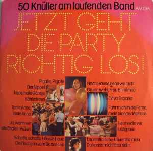 Chor Und Orchester Allotria - Jetzt Geht Die Party Richtig Los (50 Knüller Am Laufenden Band)