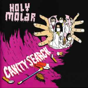 Cavity Search - Holy Molar