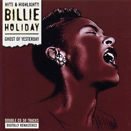 last ned album Billie Holiday - Ghost Of Yesterday