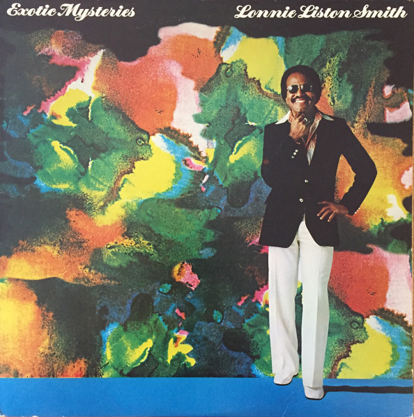 Lonnie Liston Smith - Exotic Mysteries | Releases | Discogs