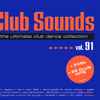 Various - Club Sounds Vol. 91