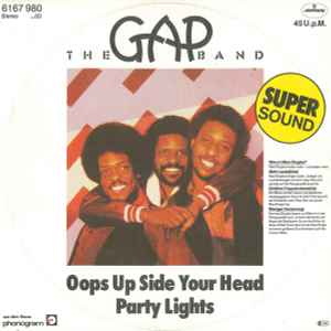 Oops Up Side Your Head / Party Lights - The Gap Band