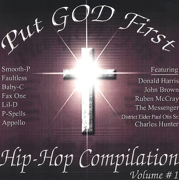 Alis Records – Put God First: Hip-Hop Compilation Volume 1 (2002