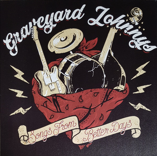 télécharger l'album Graveyard Johnnys - Songs From Better Days