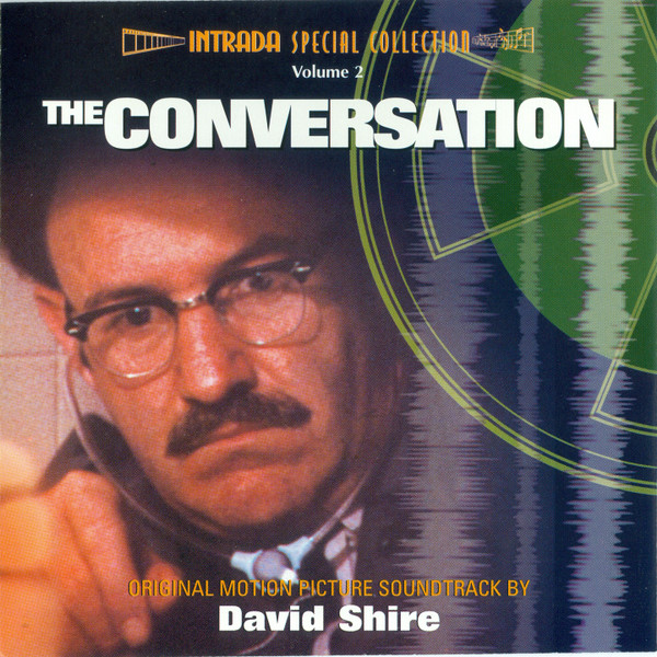 David Shire – The Conversation (Original Motion Picture Soundtrack 