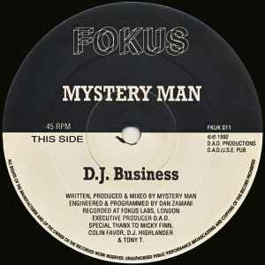 Mystery Man - D.J. Business / Love E