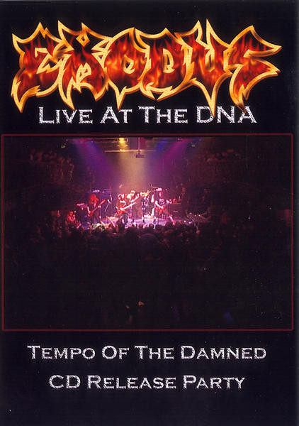 Exodus – Live At The DNA 2004 -Official Bootleg- (2005, Cardboard 