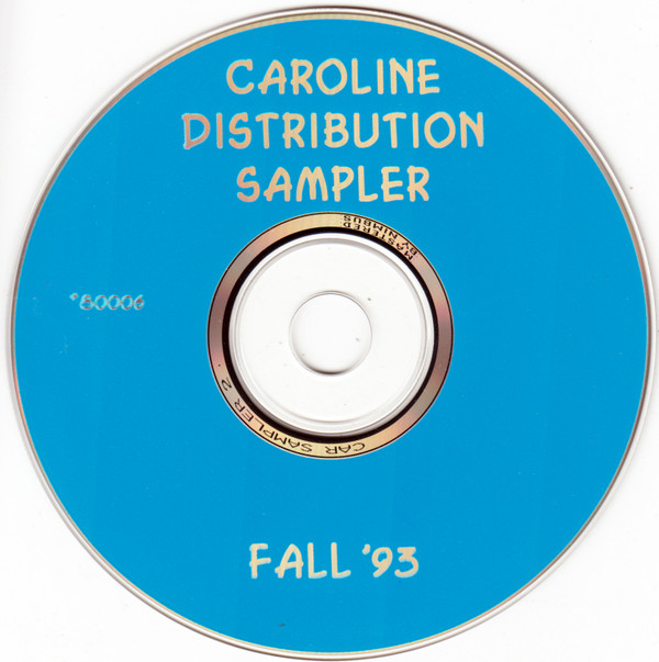 télécharger l'album Various - Caroline Distribution Sampler 2 Fall 1993