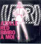 Cover of Bimbo A Moi, 2000, CD