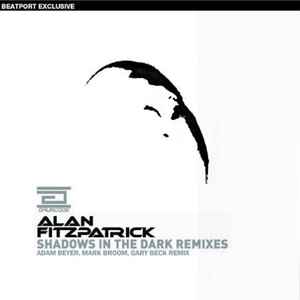 Alan Fitzpatrick - Shadows In The Dark Remixes album cover