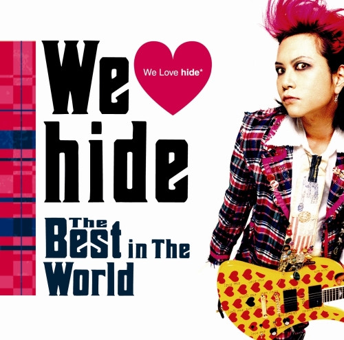 hide - We ♥ Hide - The Best In The World | Releases | Discogs