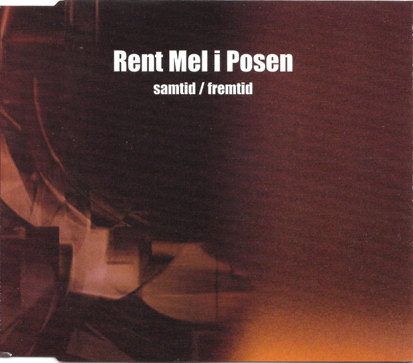lataa albumi Rent Mel I Posen - SamtidFremtid