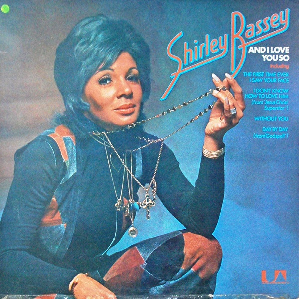 Shirley Bassey – And I Love You So (1972, Vinyl) - Discogs