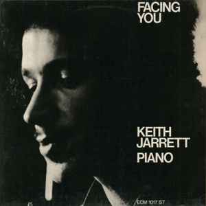 Keith Jarrett – Facing You (Vinyl) - Discogs