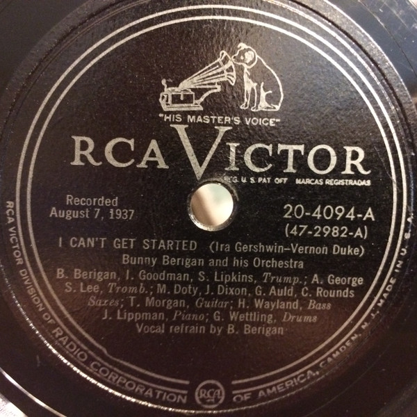 Bunny Berigan & His Orchestra – I Can't Get Started / The