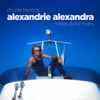 Claude François - Alexandrie Alexandra (Mixes & Remixes)