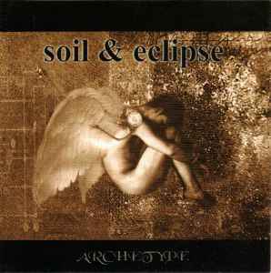 Archetype - Soil & Eclipse