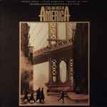 Cover of C'era Una Volta In America (Colonna Sonora Originale Del Film), 1984, Vinyl