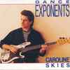 Dance Exponents - Caroline Skies