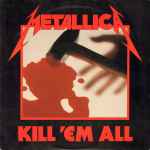 Cover of Kill 'Em All, 1983-07-25, Vinyl