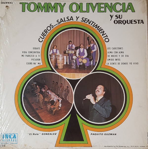 ladda ner album Tommy Olivencia Y Su Orquesta, El Rolo Gonzalez, Paquito Guzman - CuerosSalsa y Sentimiento