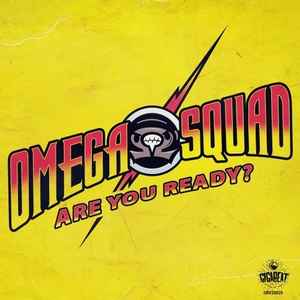 Omega Squad - Are You Ready? album cover