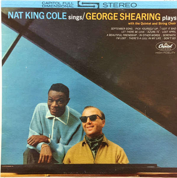 Nat King Cole Sings / George Shearing Plays | Releases | Discogs