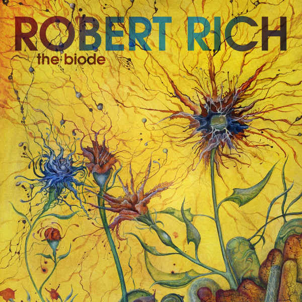 last ned album Robert Rich - The Biode