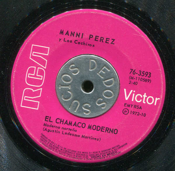 télécharger l'album Manny Perez Y Los Cachiros - El Milagro El Chamaco Moderno