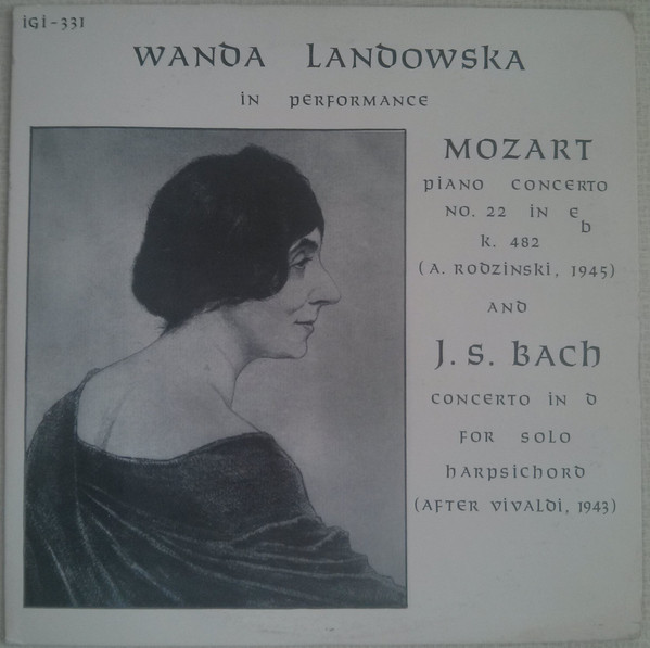 lataa albumi Wanda Landowska, Mozart, Bach - Wanda Landowska In Performance