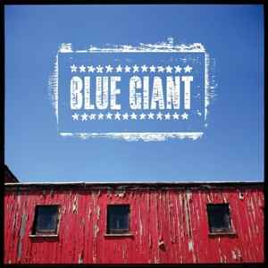 Blue Giant - Blue Giant album cover