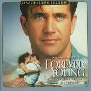 Jerry Goldsmith - Forever Young (Original Soundtrack)